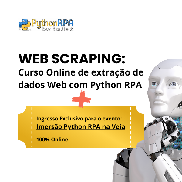 Web Scraping com Python RPA Dev Studio + Ingresso: Imersão Python R...