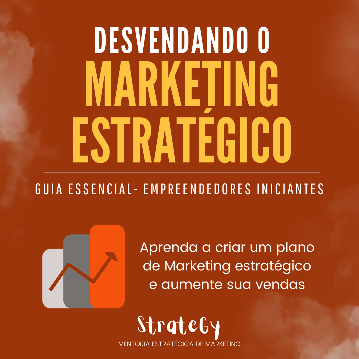 eBook - Desvendando o Marketing Estratégico - Guia essencial para E...