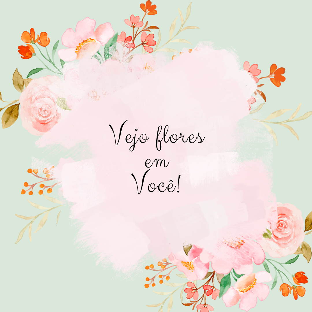 vejo-flores-em-voc
