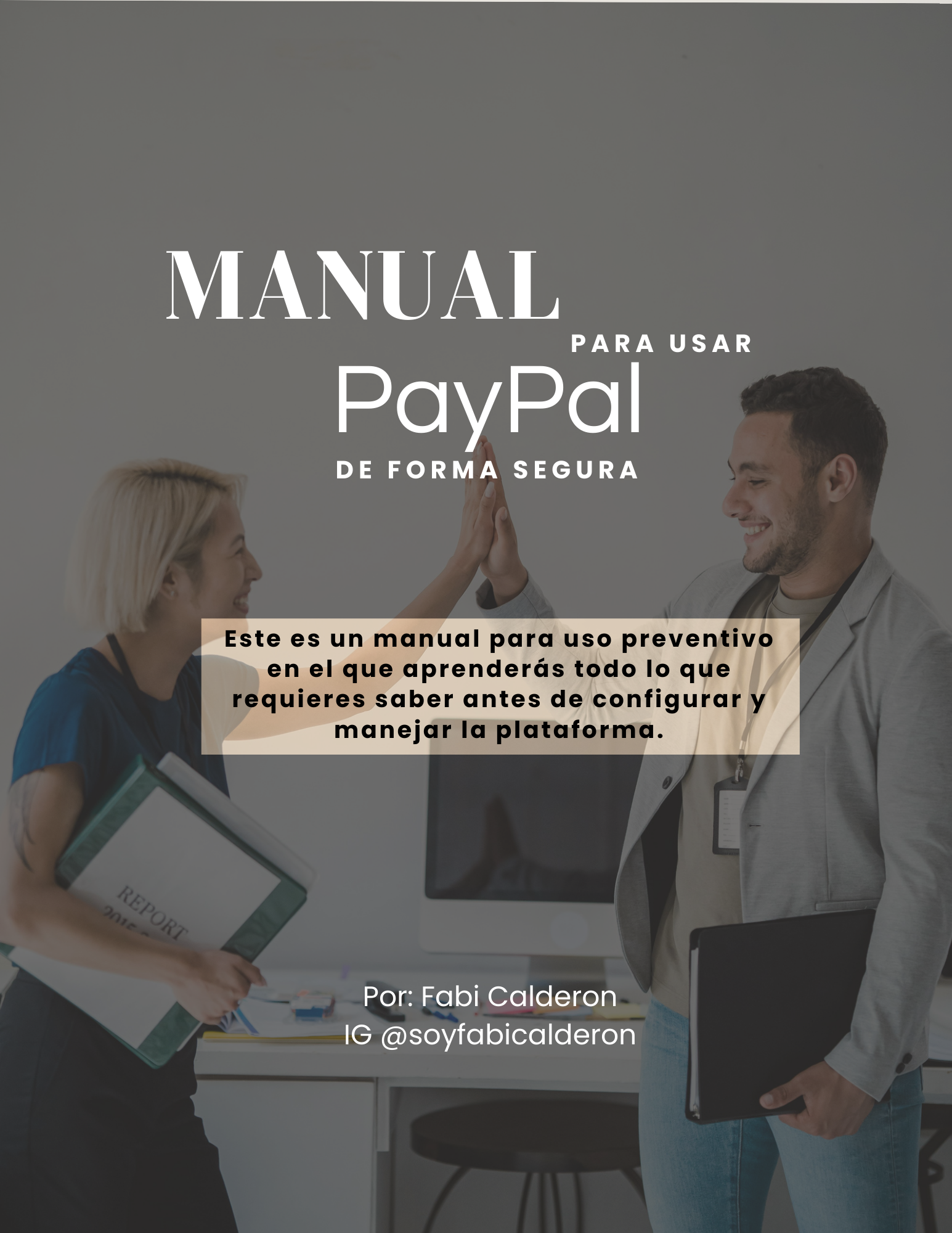 el-nico-manual-para-usar-paypal-de-forma-segura-fabi-calderon