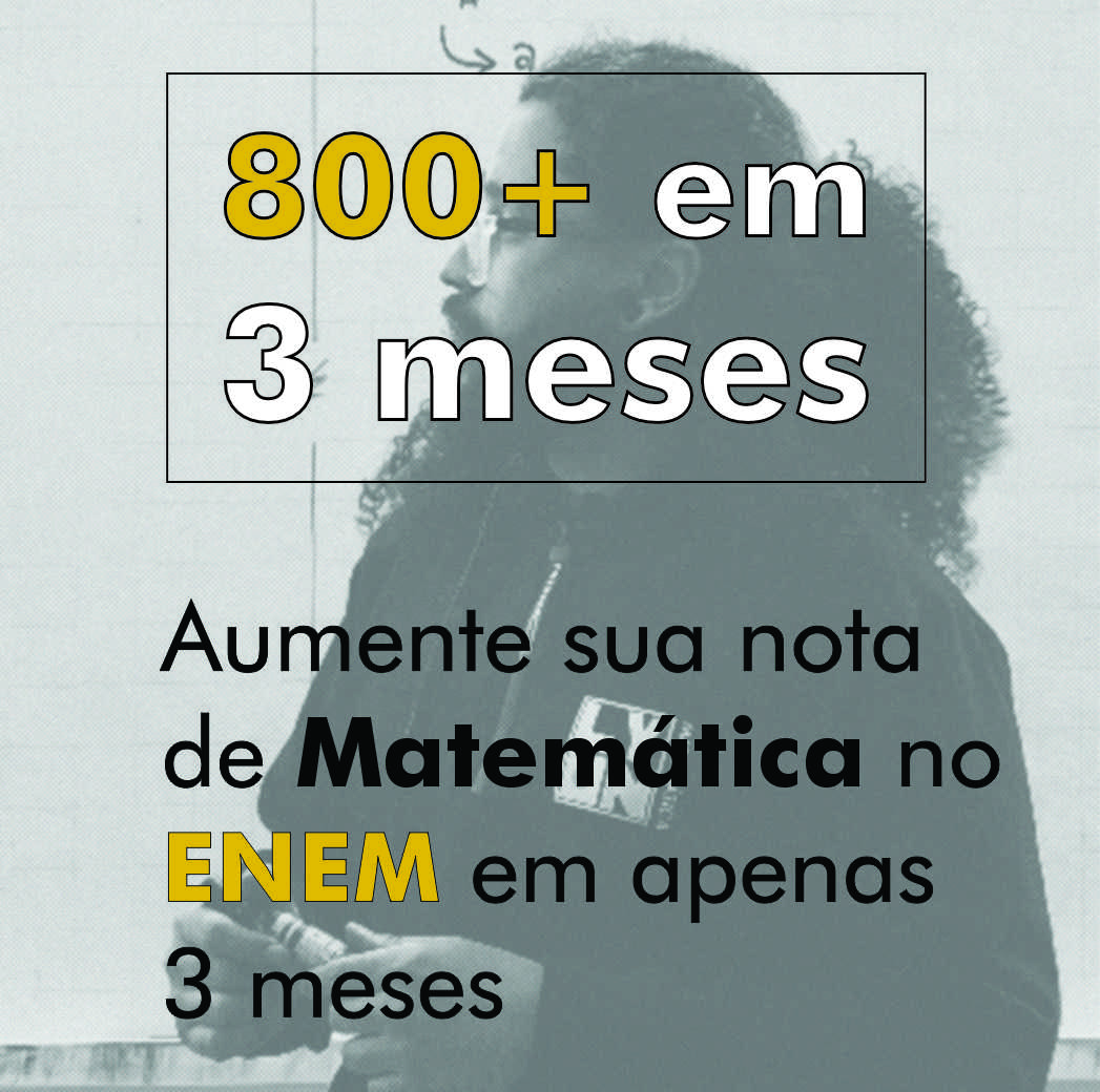 800 em 3 – Matemática de Alta Performance para o ENEM - Lyon Matemá...