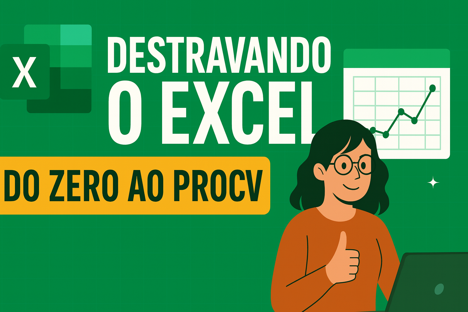 Destravando o Excel: Do Zero ao PROCV - Stark Educação | Hotmart