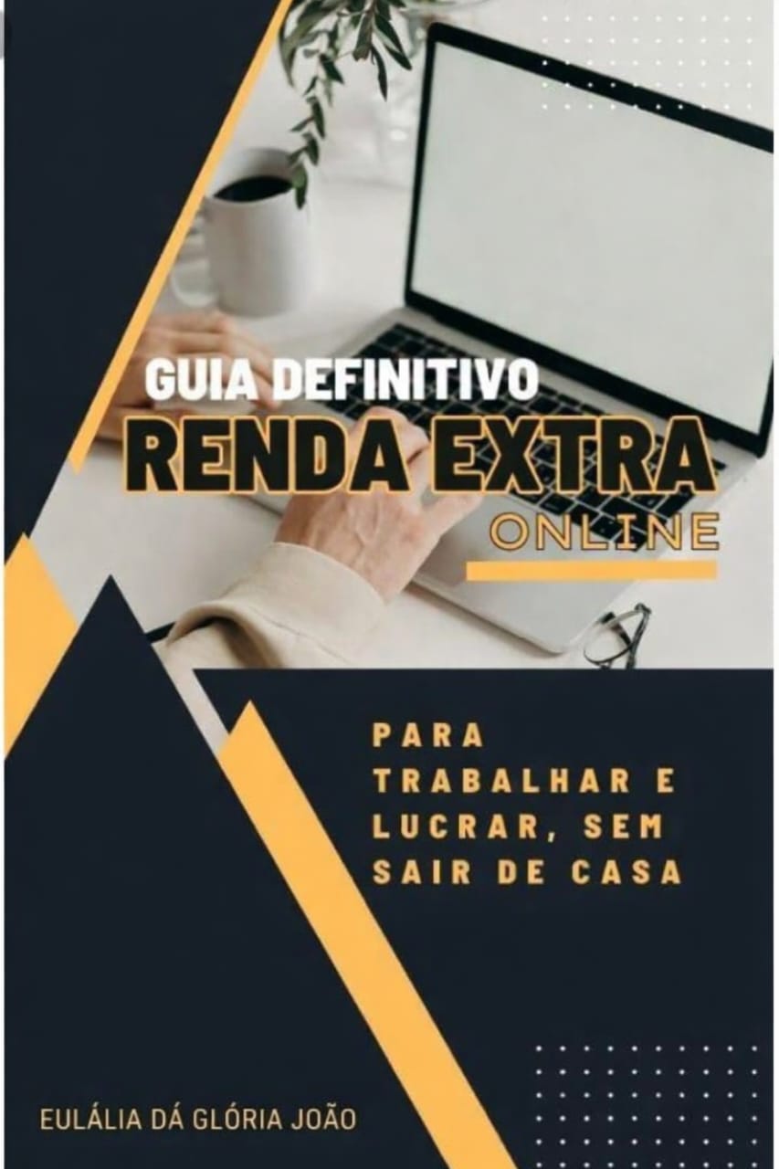 Domine a Renda Extra Seu Guia Prático para Construir a Liberdade Fi...