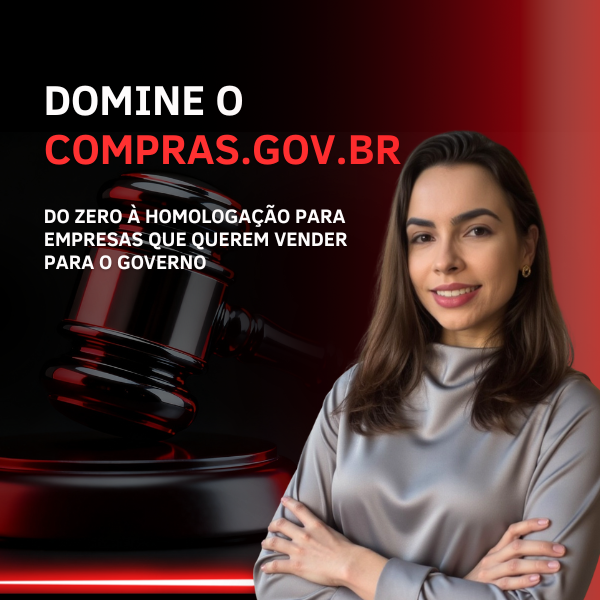 Domine o Compras.gov.br: Do Zero à Homologação