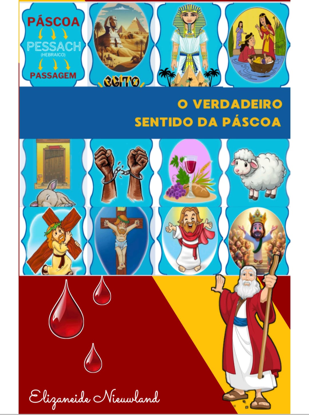 O VERDADEIRO SENTIDO DA PÁSCOA