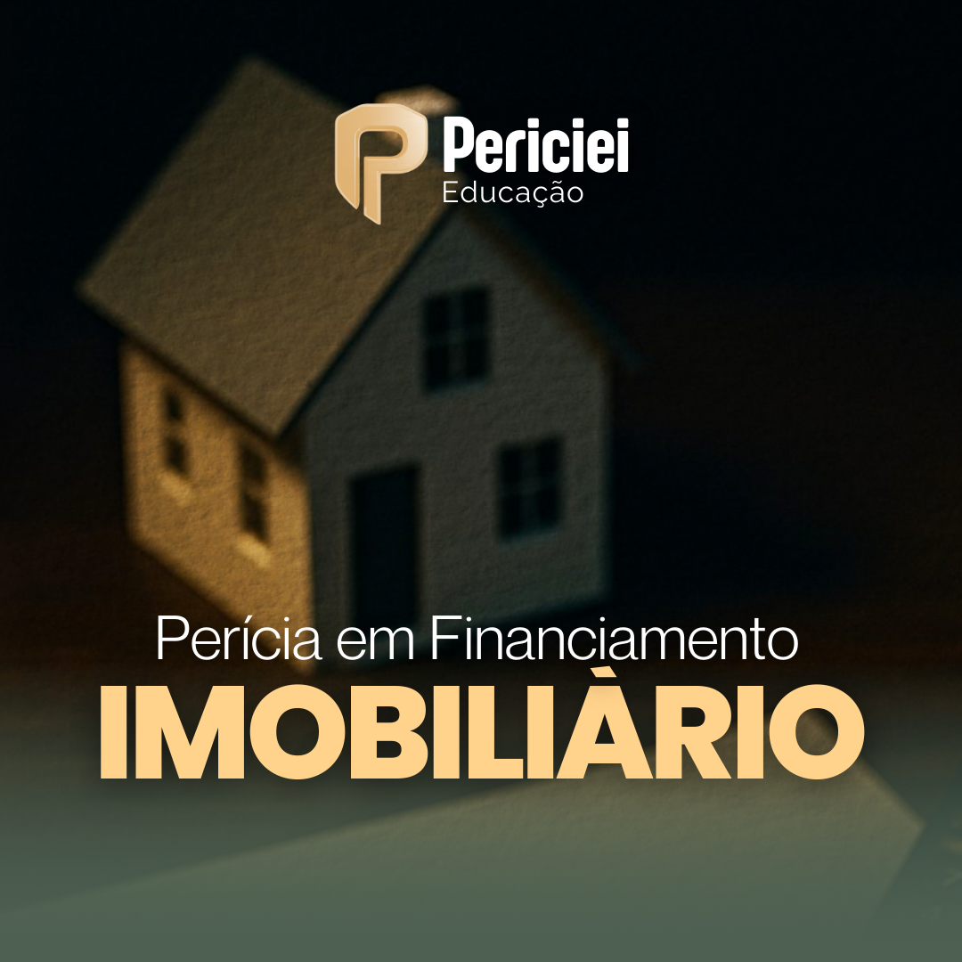 Perícia em Financiamento Imobiliário