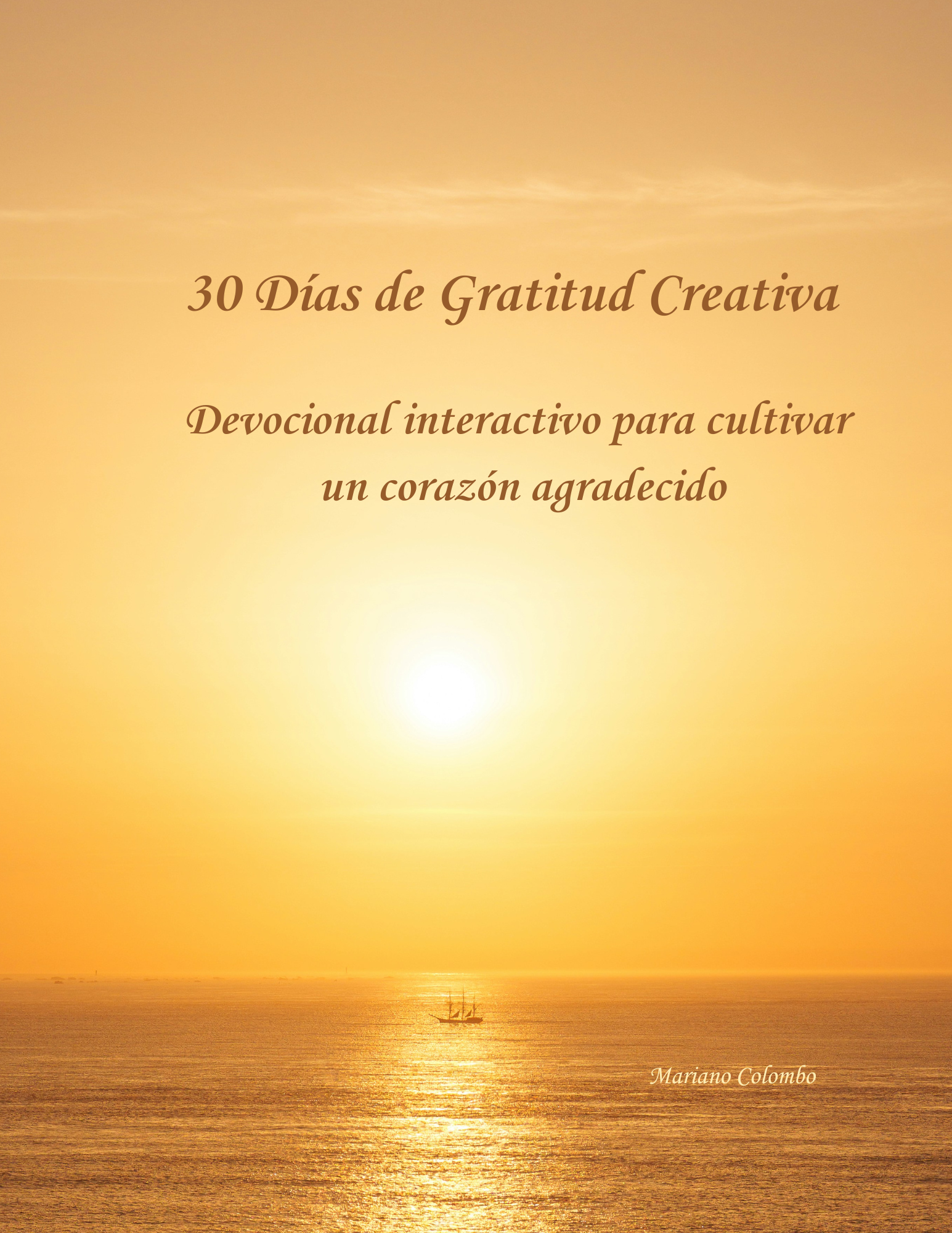 30 Días de Gratitud Creativa – Devocional interactivo para cultivar...