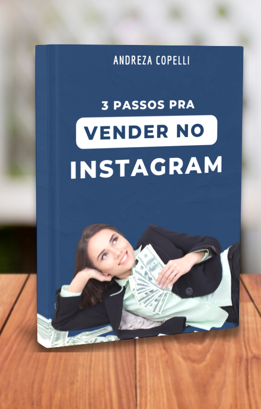 3 passos para vender no Instagram