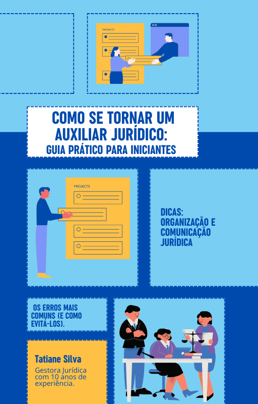 COMO SE TORNAR UM AUXILIAR JURIDICO: DICAS PARA INICIANTES - Tatian...