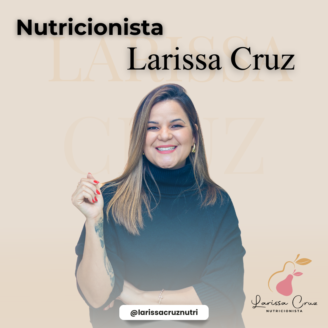 Orientação Nutricional - Larissa Cruz de Freitas Borges | Hotmart