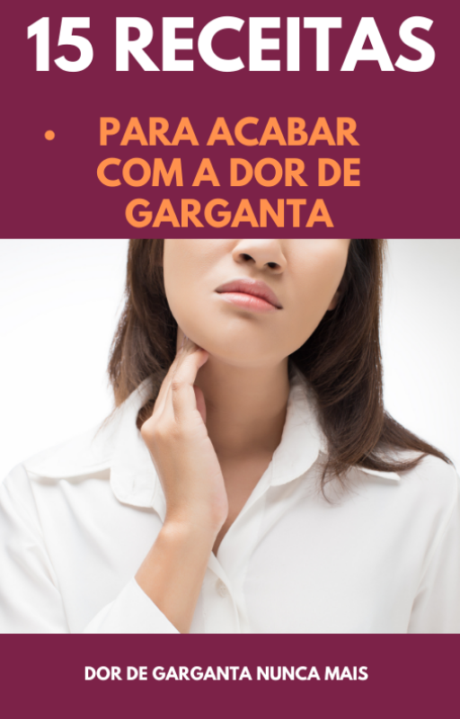 15 Receitas Para Acabar Com a Dor Na Garganta - Lucas Telles | Hotmart