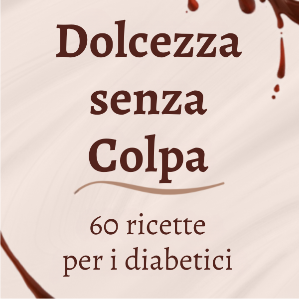 60 ricette per i diabetici