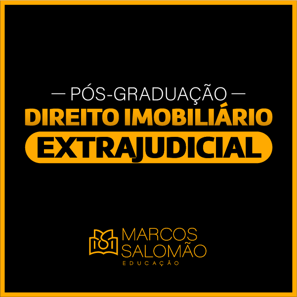 Pós-Graduação em Direito Imobiliário Extrajudicial - Professor Salomão | Hotmart