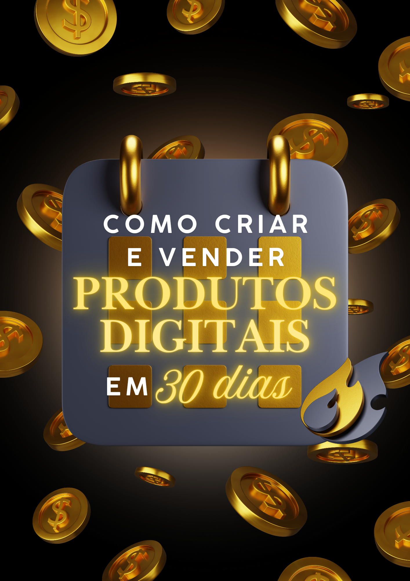 Como Criar E Vender Produtos Digitais Em 30 Dias