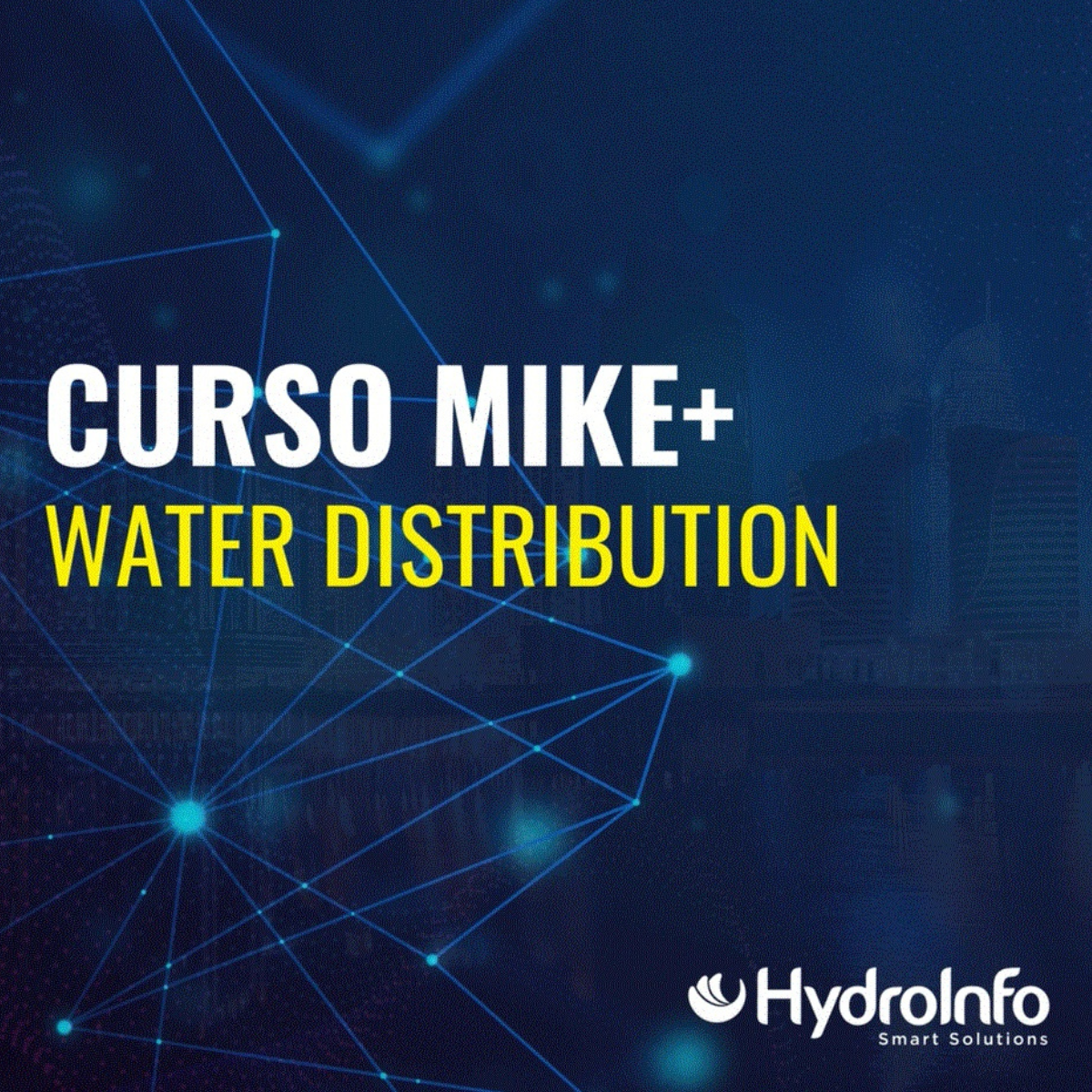 Modelagem Hidráulica de Sistemas de Distribuição de Água com o MIKE...