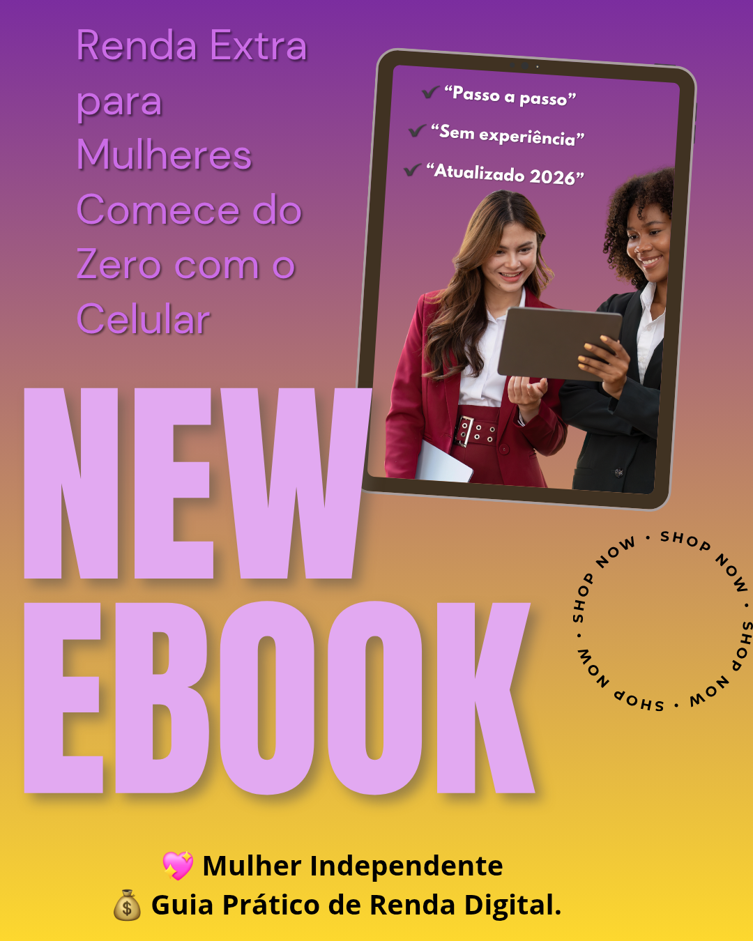 Mulheres Guia Prático para Ganhar Dinheiro do Zero (Mesmo Sem Exper...