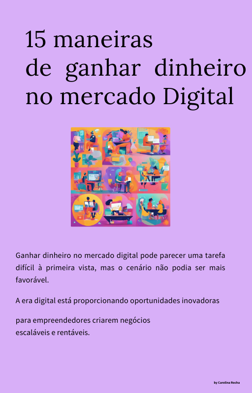 15 maneiras de ganhar dinheiro no mercado Digital