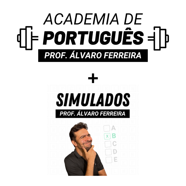 Combo: Academia de Português + Pacote de Simulados do Prof. Álvaro Ferreira