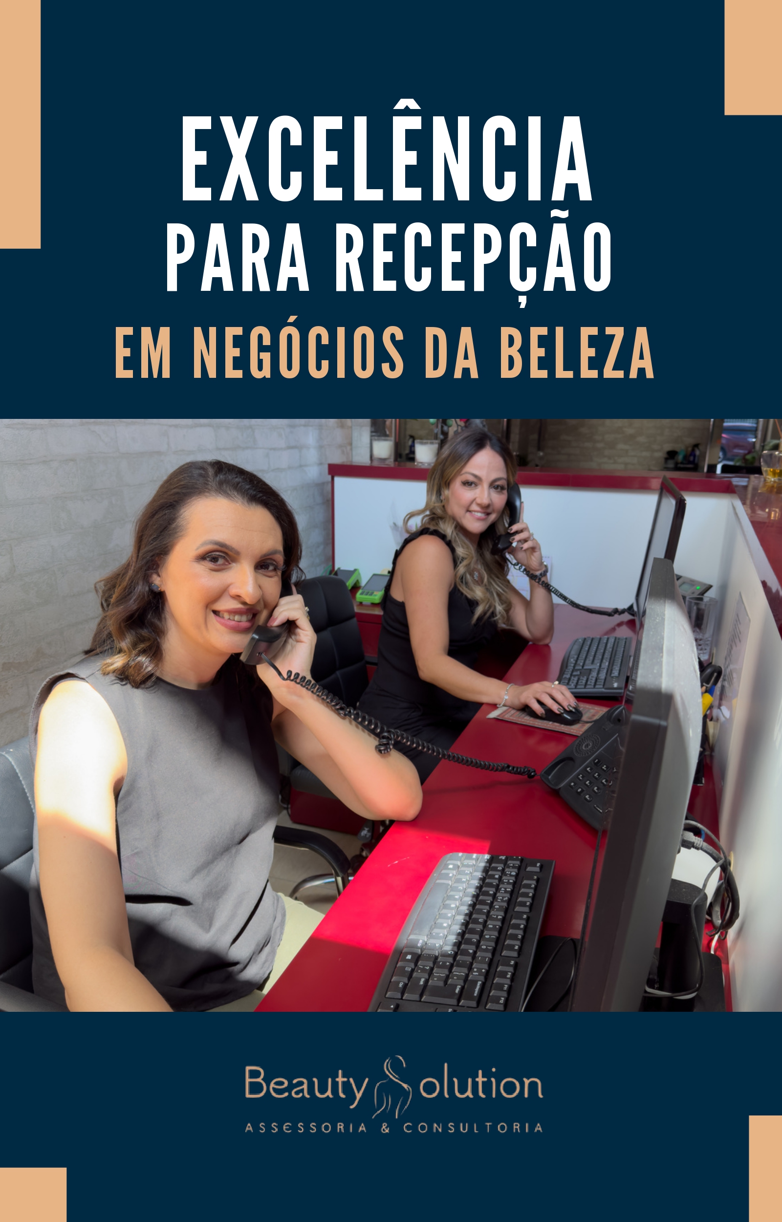 Recepção - Excelência no Atendimento aos Negócios da Beleza
