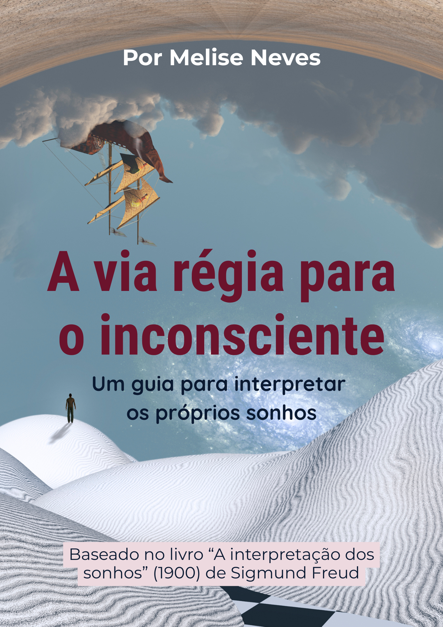 Via Inconsciente A via régia para o inconsciente - Um guia para interpretar os própr...