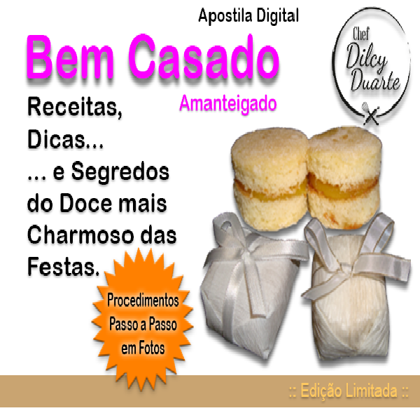 Imagem de capa para o Ebook "Bem Casado" Amanteigado - Passo-a-Passo