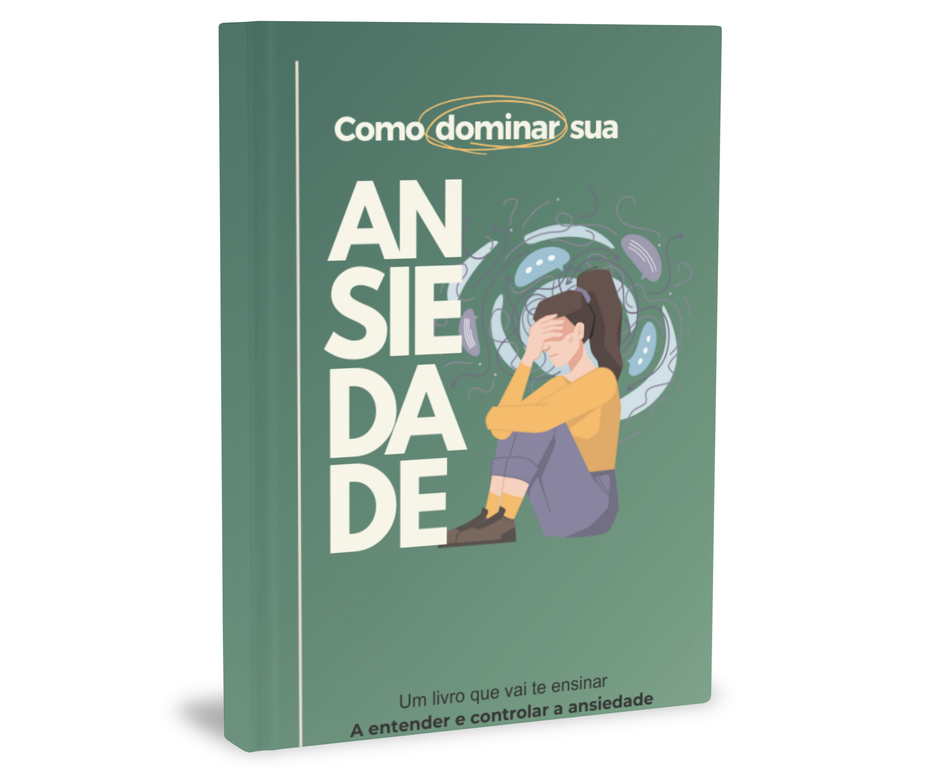 Domine a sua Ansiedade