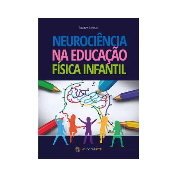 Livro Digital Neurociência na Educação Física Infantil