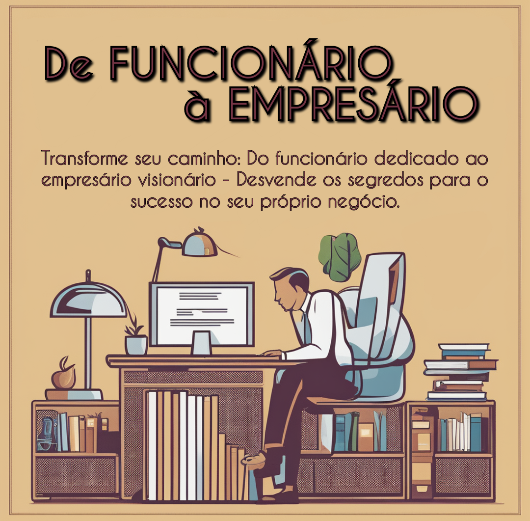 De FUNCIONÁRIO à EMPRESÁRIO - Alan Rosário Almeida | Hotmart