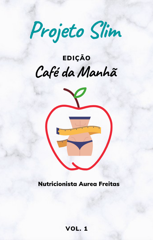 Projeto Slim Café da Manhã