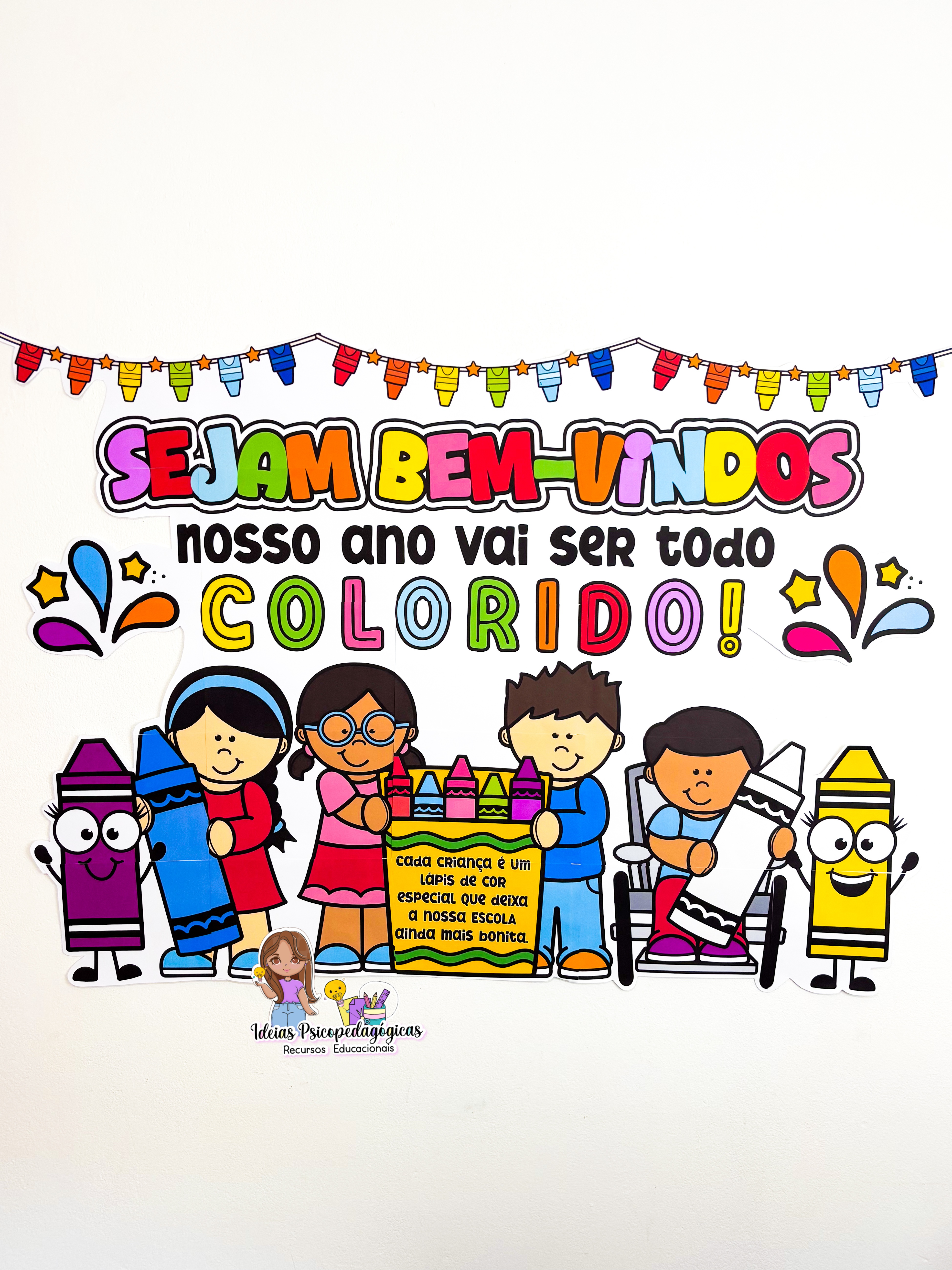 PAINEL BEM VINDOS- Nosso ano vai ser todo colorido