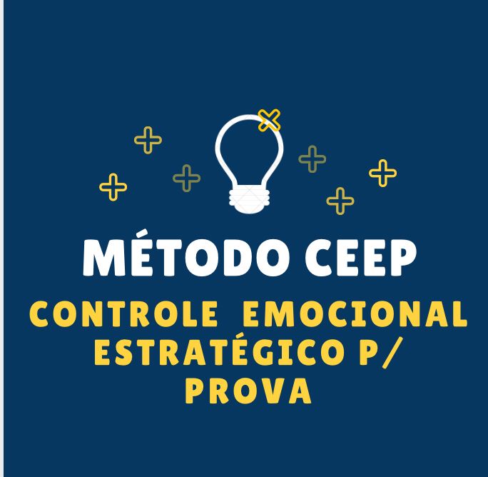Método CEEP - Controle Emocional Estratégico p/ Prova - Mariano Alv...