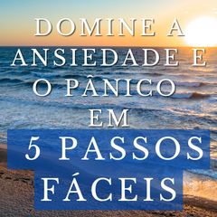 Domine a ansiedade e o pânico 5 passos fáceis - O Rei do Ebook | Ho...