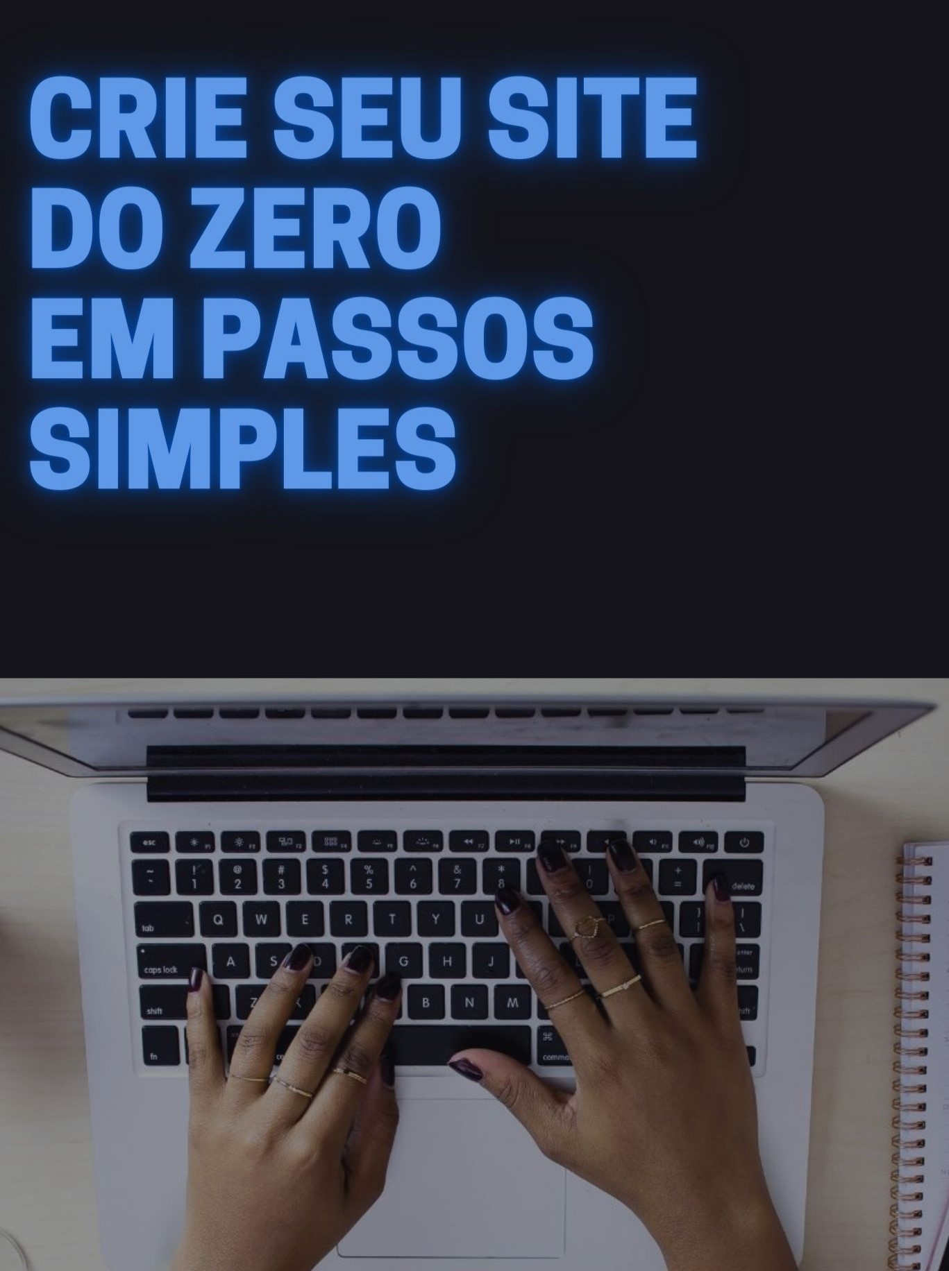 Crie Seu Site do Zero Em Passos Simples