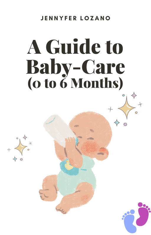 Baby Care Guide ( 0 to 6 months)