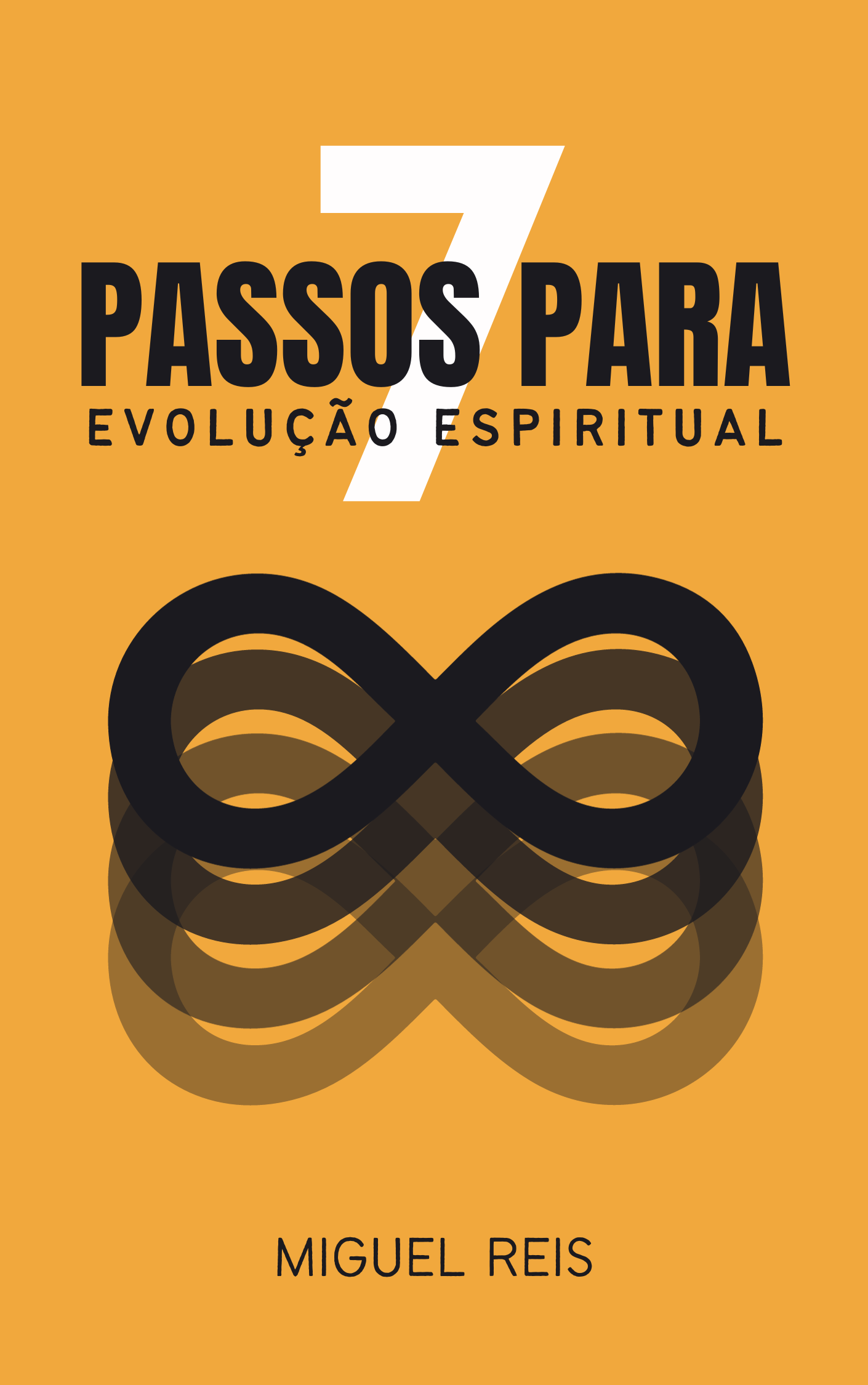 Livro: Os 7 Passos Para Evolução Espiritual - Luiz Miguel | Hotmart