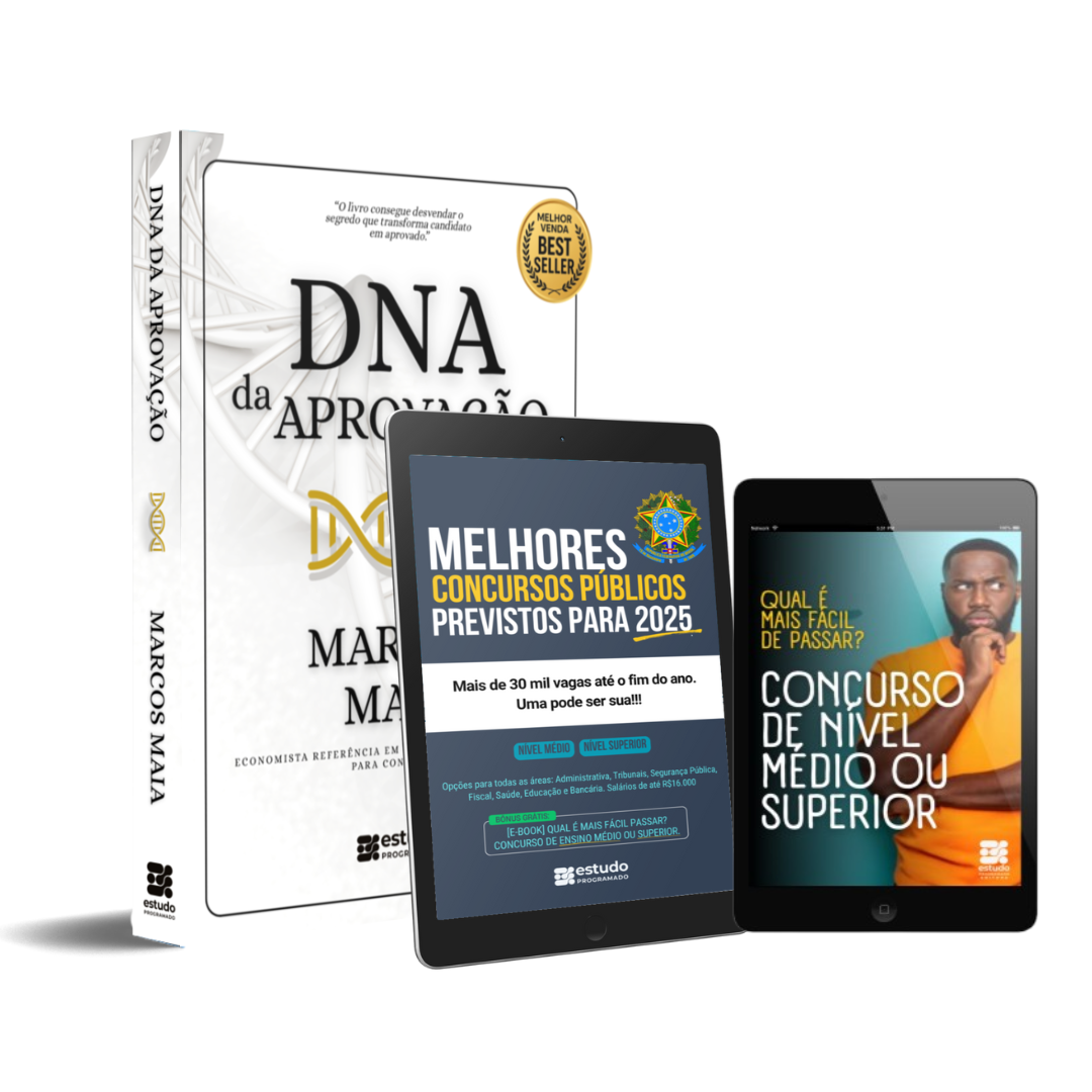 3 eBooks pelo preço de 1. DNA da Aprovação + Melhores Concursos para 2025 + Qual é mais fácil de passar?
