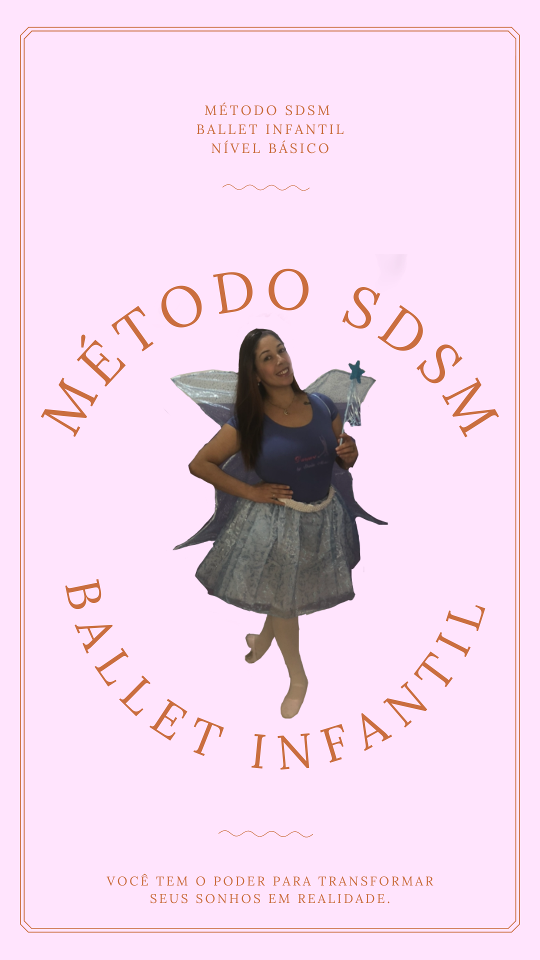 Método SDSM para Ballet Infantil - Nível Básico