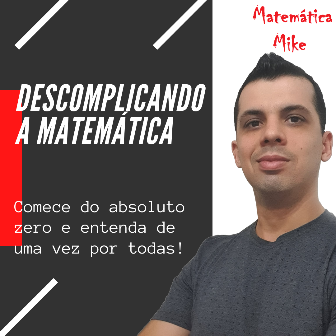 Descomplicando a Matemática - Mike School - Cursos Preparatórios pa...