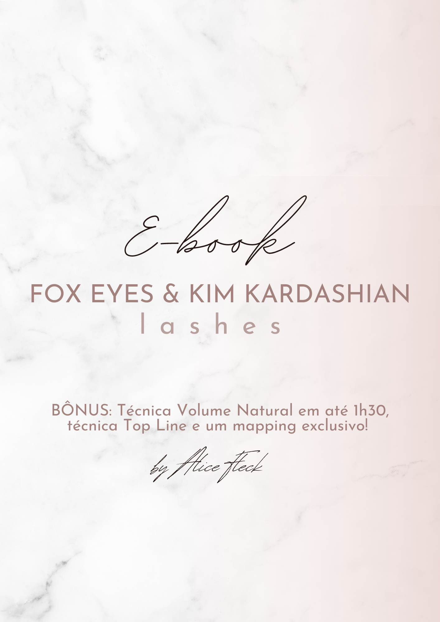 Imagem de capa para o Ebook Cílios Fox Eyes e Kim Kardashian