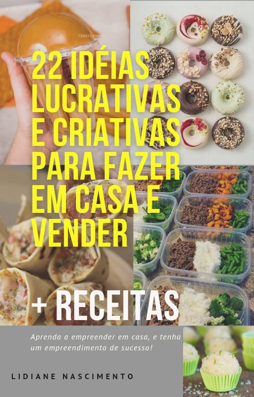 22 Idéias lucrativas e criativs para fazer em casa e vender + receitas!