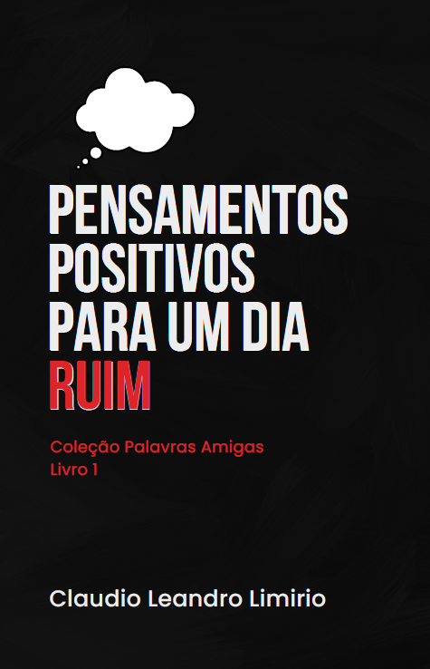 Pensamentos positivos para um dia ruim