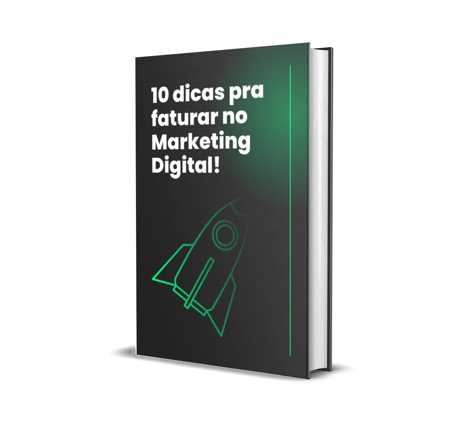 10 Dicas pra Faturar no Marketing Digital