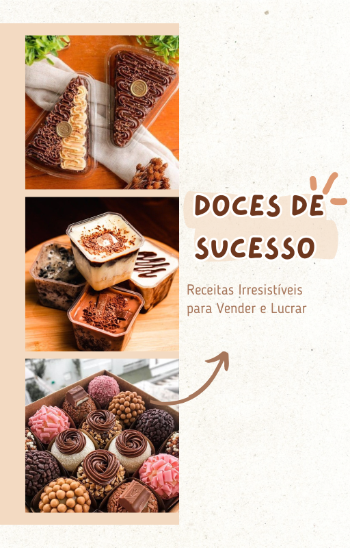 Doces de Sucesso: Guia Prático para Começar a Vender e Lucrar