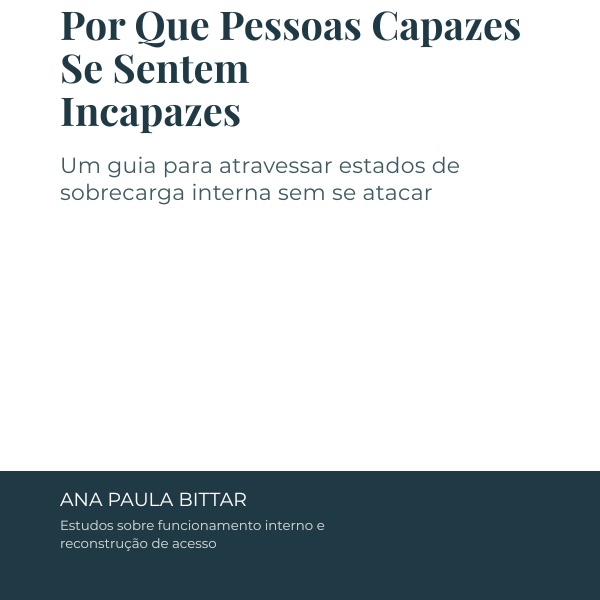 Por Que Pessoas Capazes Se Sentem Incapazes - Ana Paula Bittar Tren...