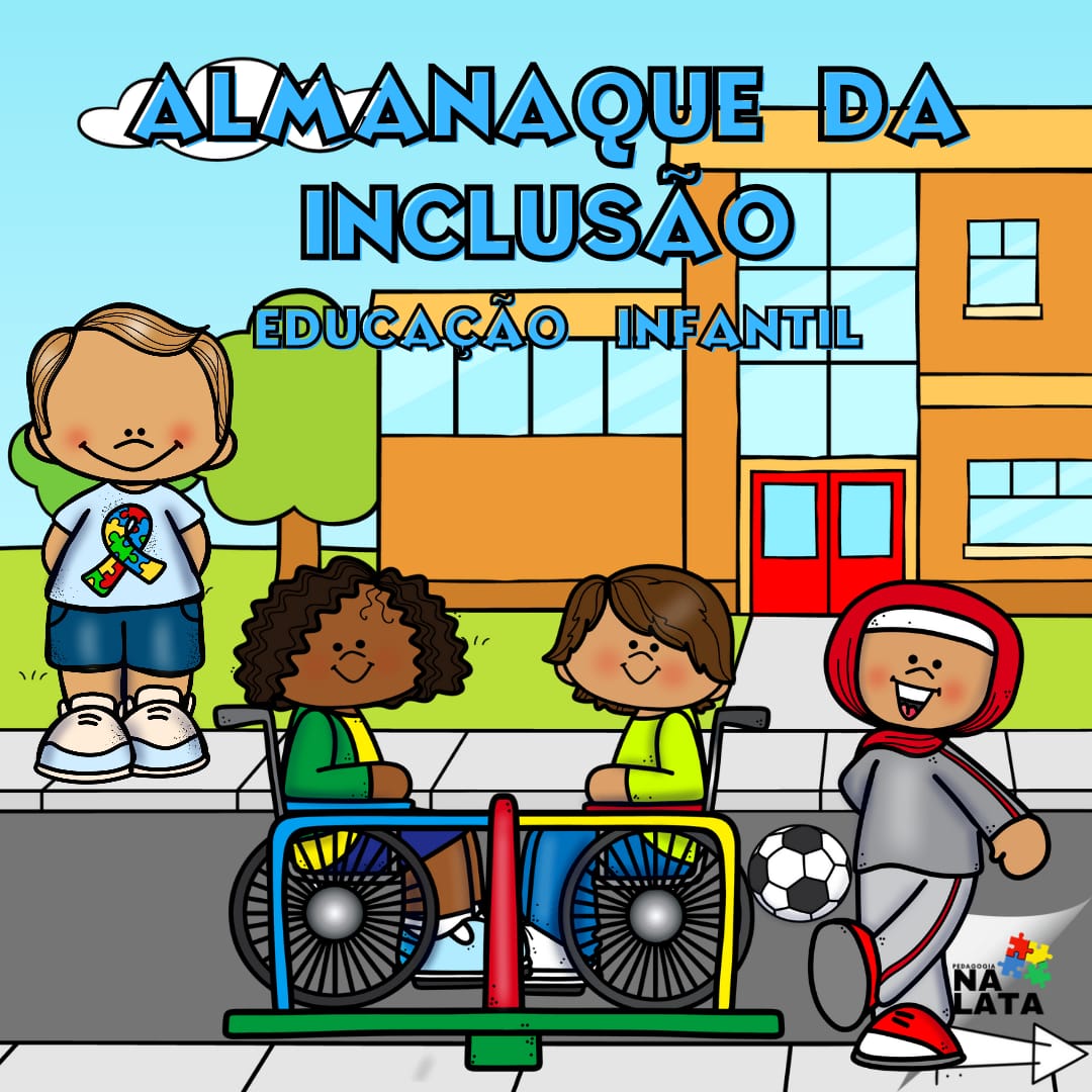 Almanaque da Inclusão e Diversidade cultural - Educação Infantil
