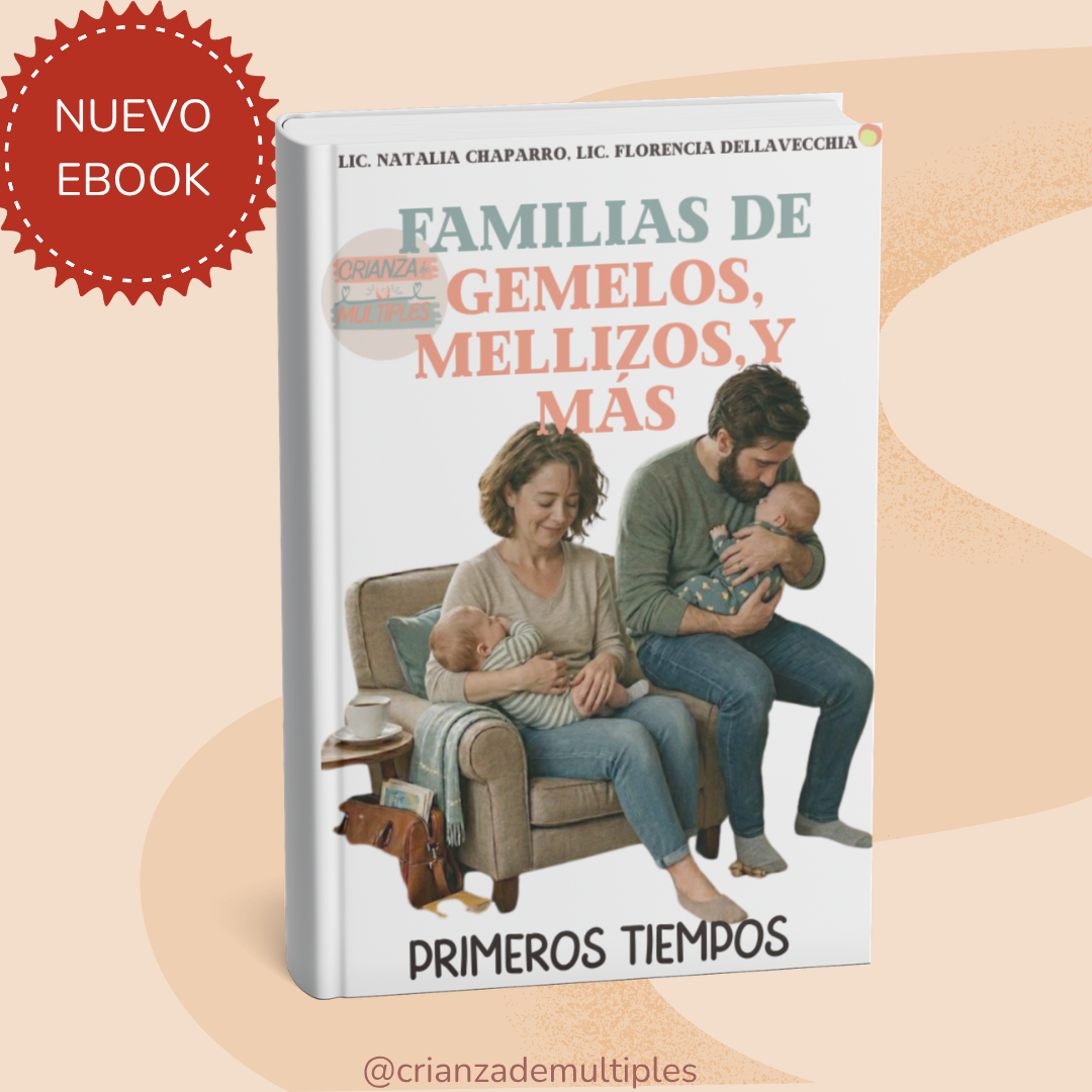 Familias de Gemelos, Mellizos,y más. Primeros tiempos