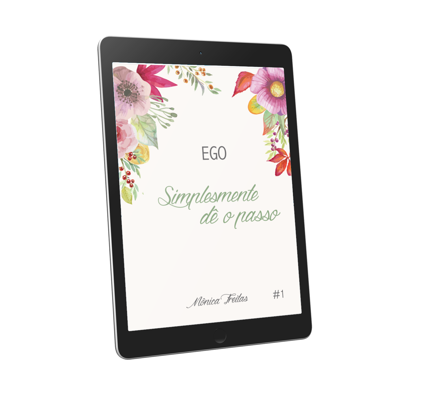 Imagem de capa para o Ebook Simplesmente dê o passo | Volume 1 - Ego