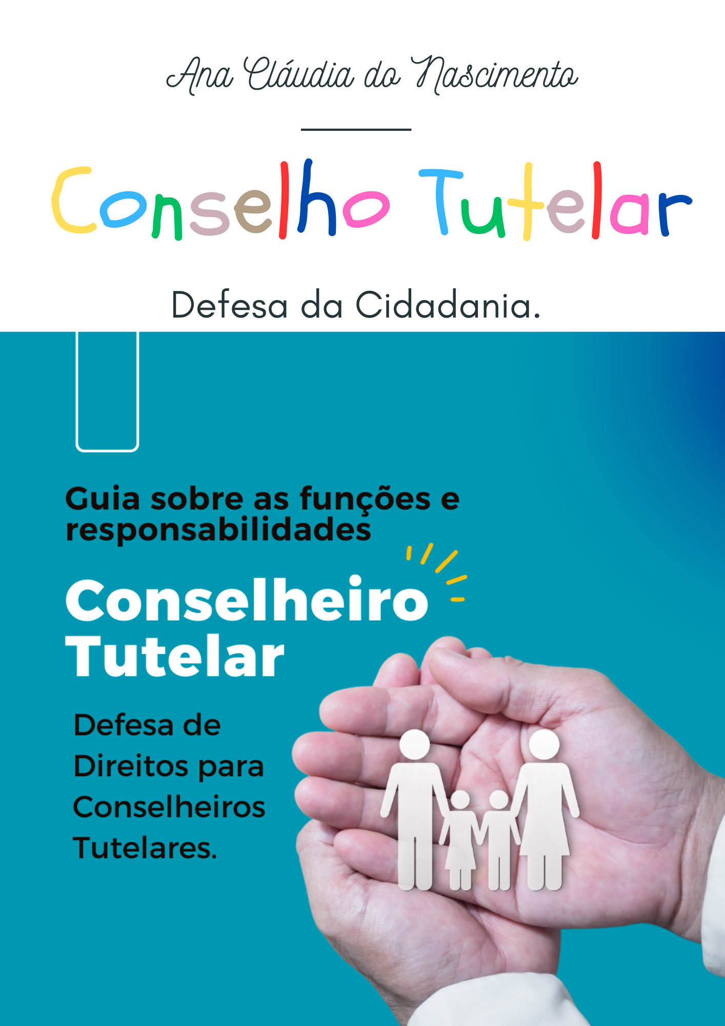 Guia sobre funções e habilidades para Conselheiros Tutelares - Ana ...