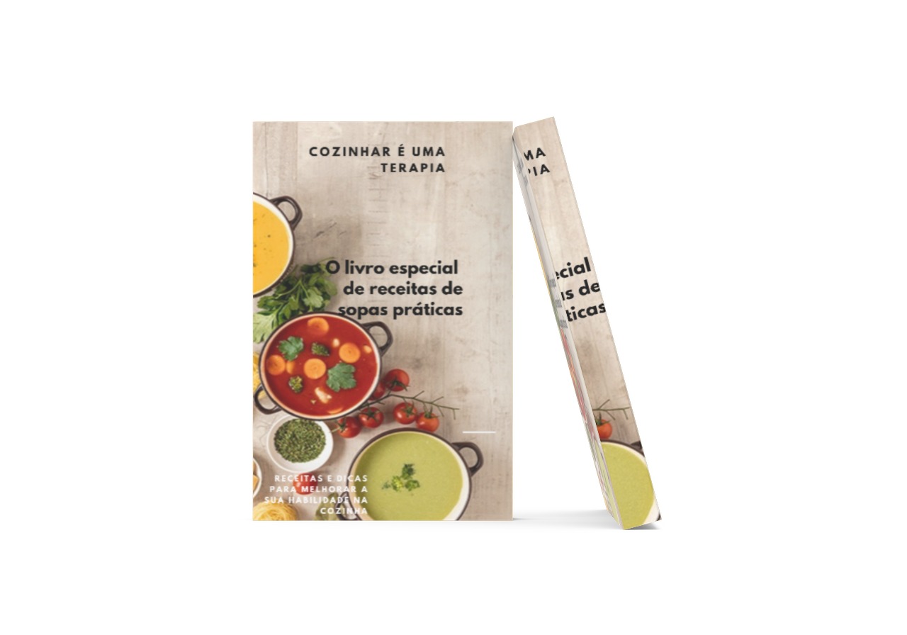 O livro especial de receitas de sopas práticas