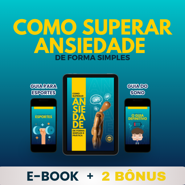 Como Superar a Ansiedade de Forma Simples